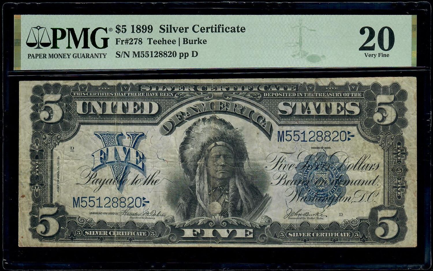 1899 $5 Silver Certificate Chief  ** FR 278 ** PMG 20 Very Fine