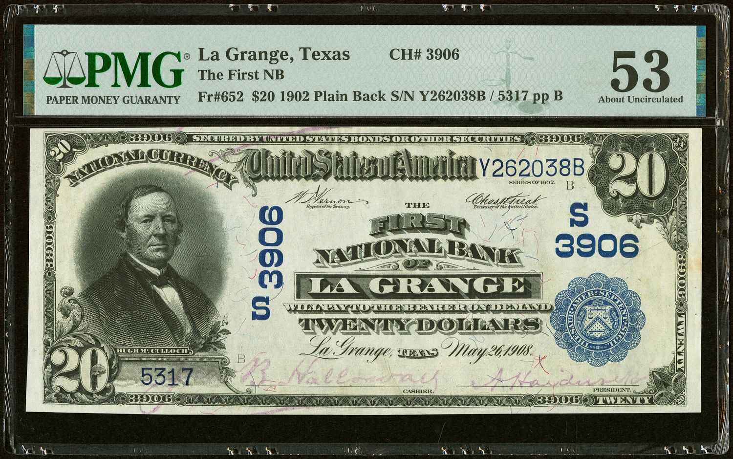 1902 $20 Plain Back the First National Bank La Grange, TX CH# 3906 PMG 53 AU 1902 $20 Plain Back the First National Bank La Grange, TX CH# 3906 PMG 53 AU