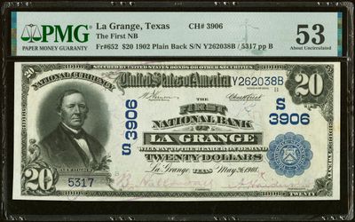 1902 $20 Plain Back the First National Bank La Grange, TX  CH# 3906 PMG 53 AU