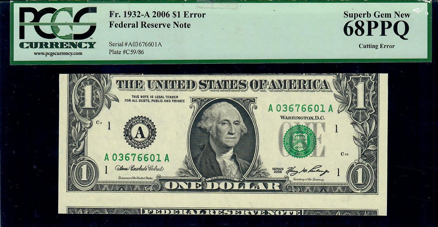 2006 $1 Federal Reserve Boston Cutting Error note Fr.1932-A PCGS 68 PPQ