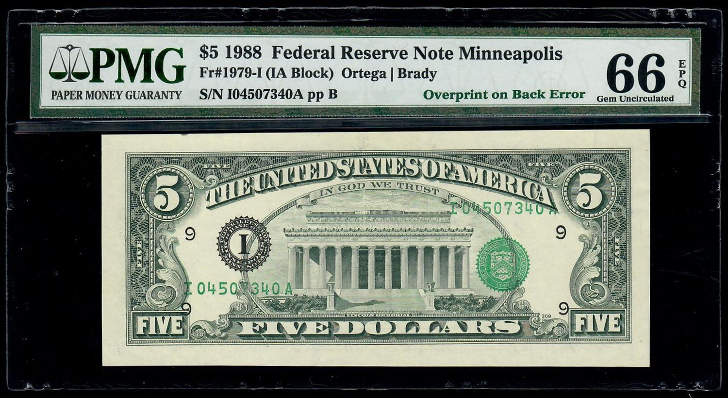 1988 $5 Federal Reserve Minneapolis Overprint on Back Error PMG 66 EPQ
