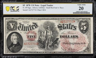 1878 $5 Legal Tender Note Fr. 69 Sign by Allison, Gilfillan PCGS 20 Very Fine 1878 $5 Legal Tender Note Fr. 69 Sign by Allison, Gilfillan PCGS 20 Very Fine