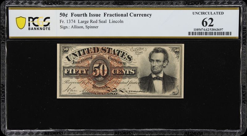 50c Fourth Issue Fractional Currency | Fr#1374 Lg. Red Seal, Lincoln | PCGS 62 50c Fourth Issue Fractional Currency | Fr#1374 Lg. Red Seal, Lincoln | PCGS 62