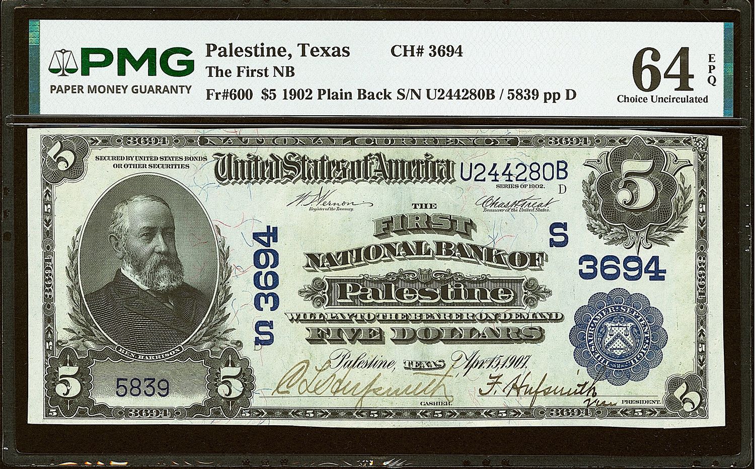 1902 $5 The First National Bank Of Palestine, TX PMG 64 EPQ UNC 1902 $5 The First National Bank Of Palestine, TX PMG 64 EPQ UNC
