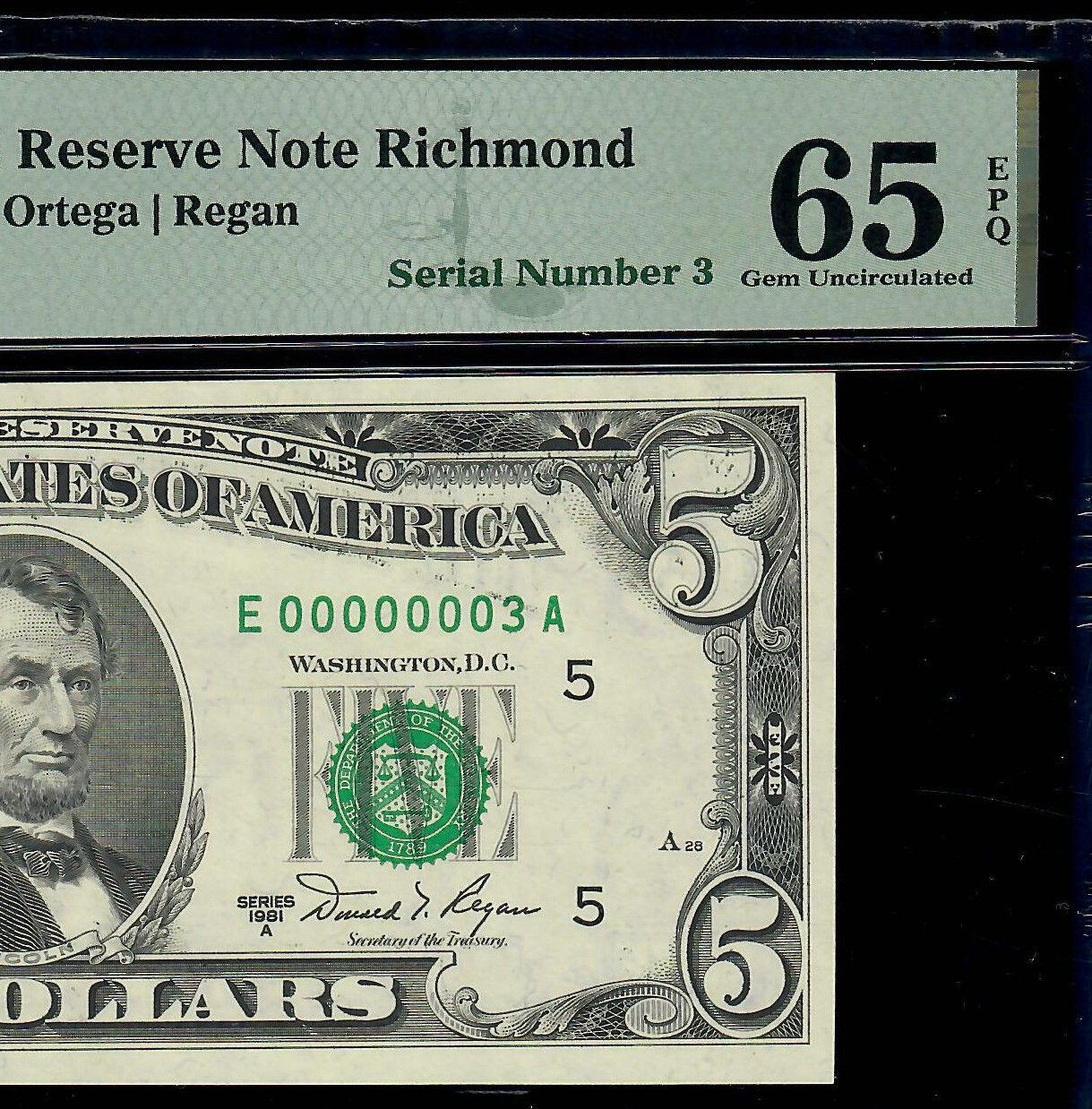 $5 1981A Federal Reserve Note Richmond **Serial # 3 ** Fr# 1977 PMG 65 EPQ Gem $5 1981A Federal Reserve Note Richmond **Serial # 3 ** Fr# 1977 PMG 65 EPQ Gem