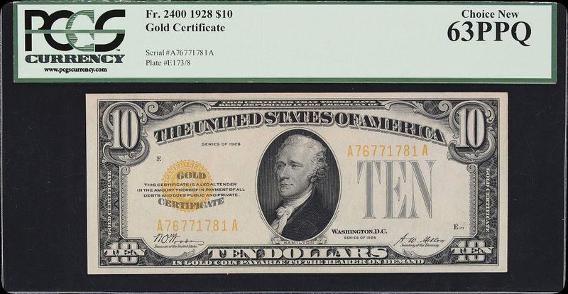 Fr. 2400. 1928 $10 Gold Certificate. PCGS Currency Choice New 63 PPQ