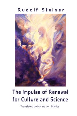The Impulse of Renewal for Culture and Science (eBook)