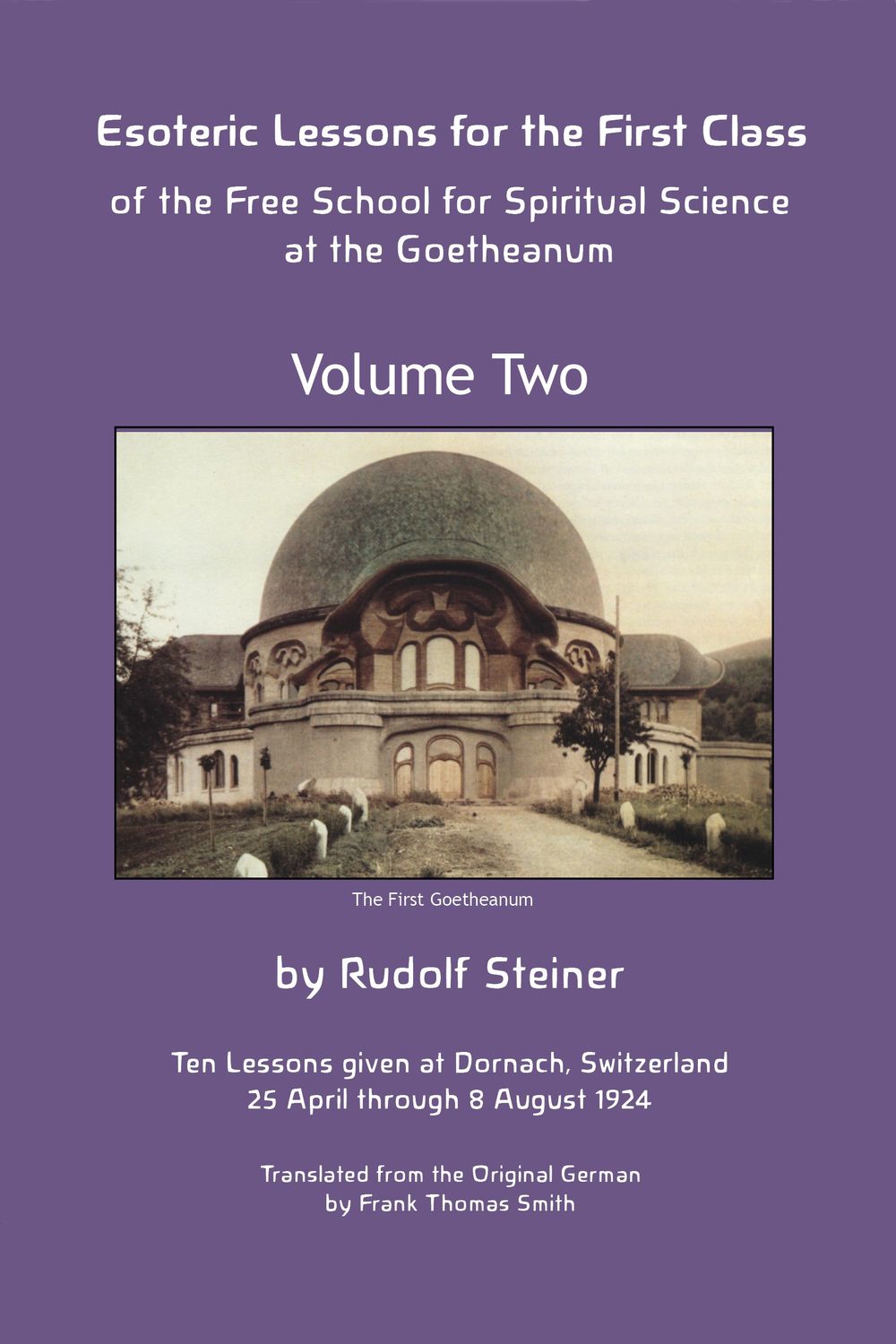 Esoteric Lessons for the First Class (Vol. 2) (Hardcover)