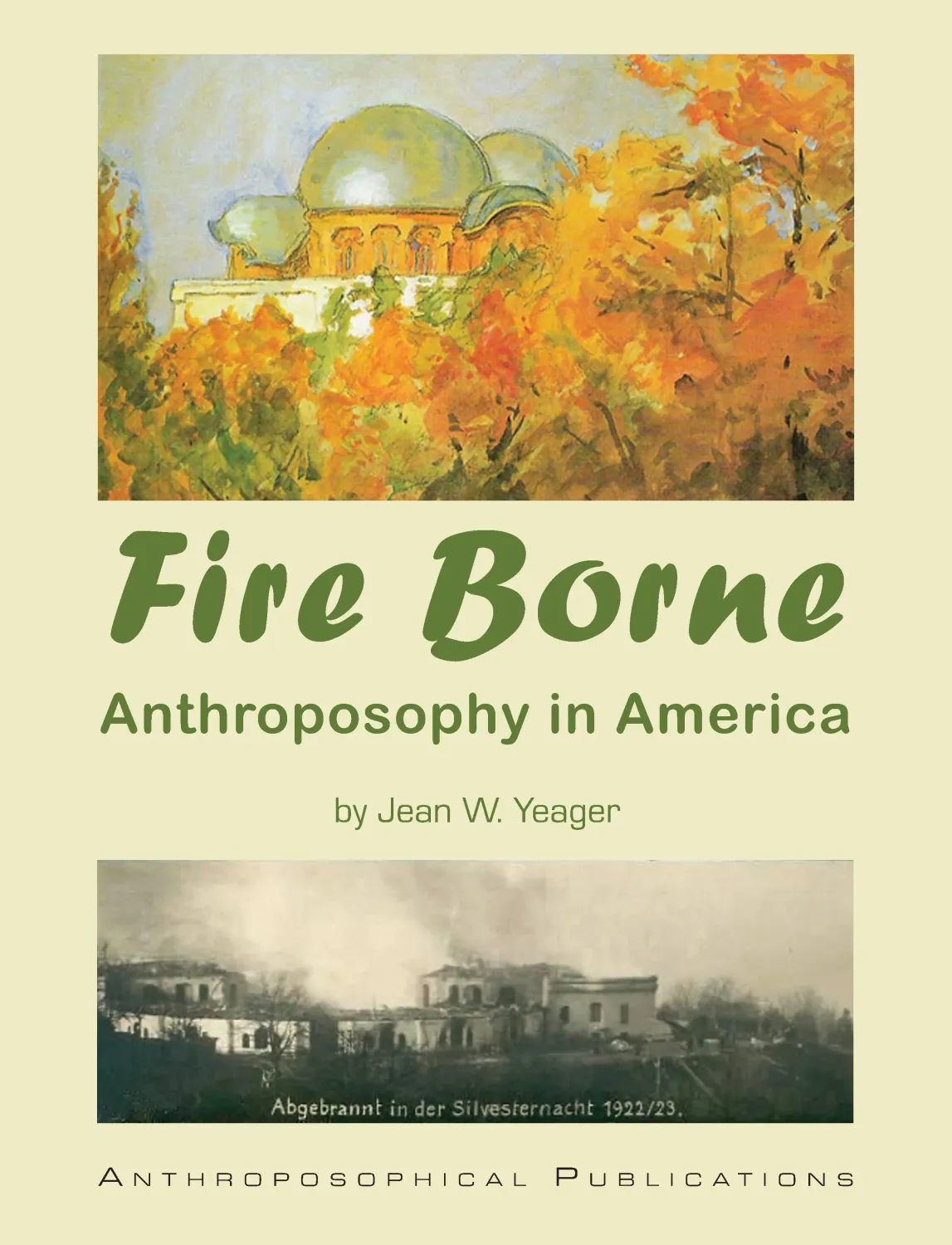 Fire Borne - Anthroposophy in America (eBook)
