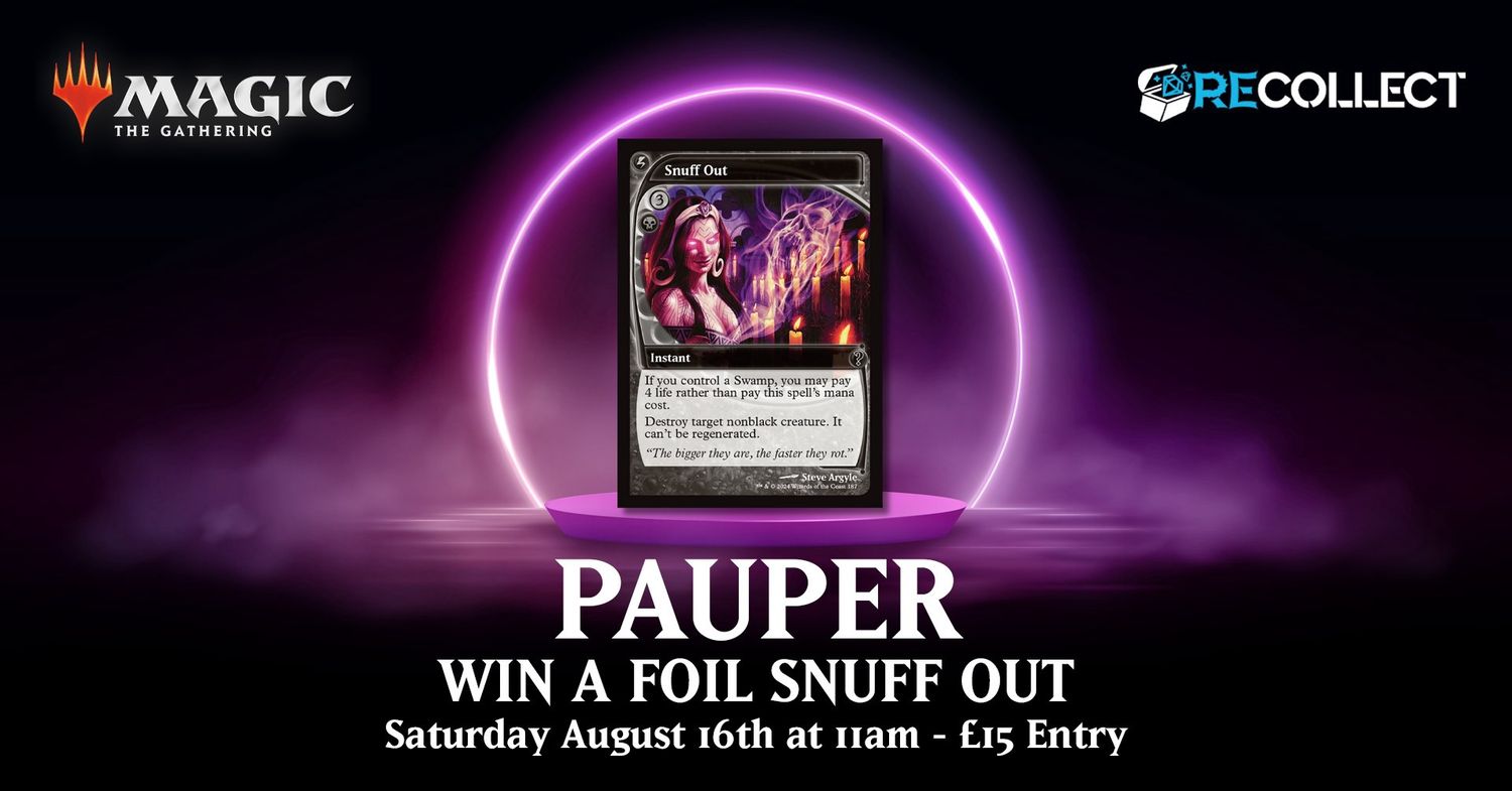 MTG Pauper – Win a Foil Snuff Out