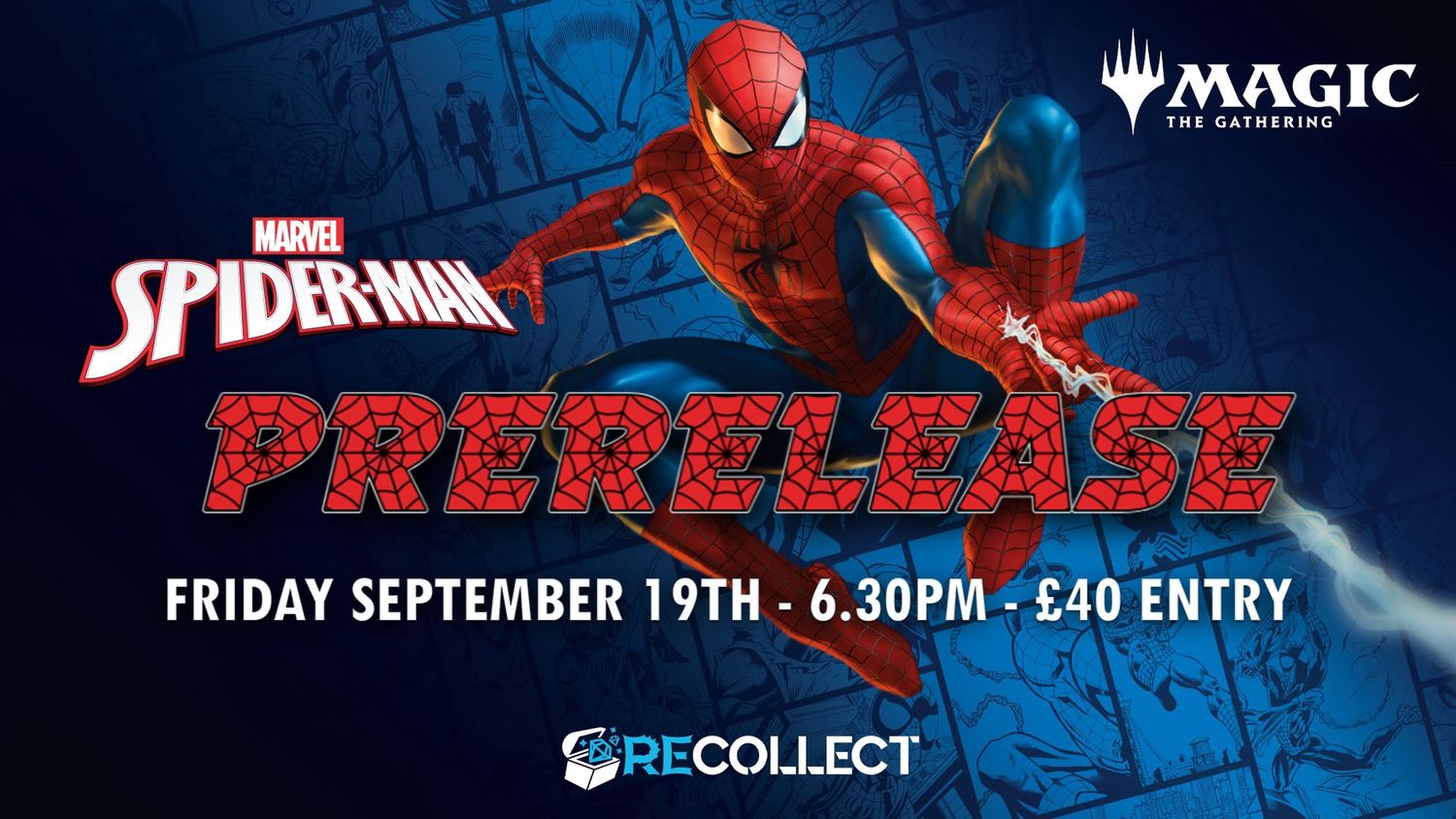 Magic: The Gathering Marvel&#39;s Spiderman Prerelease - Day 1 (19/9/25)