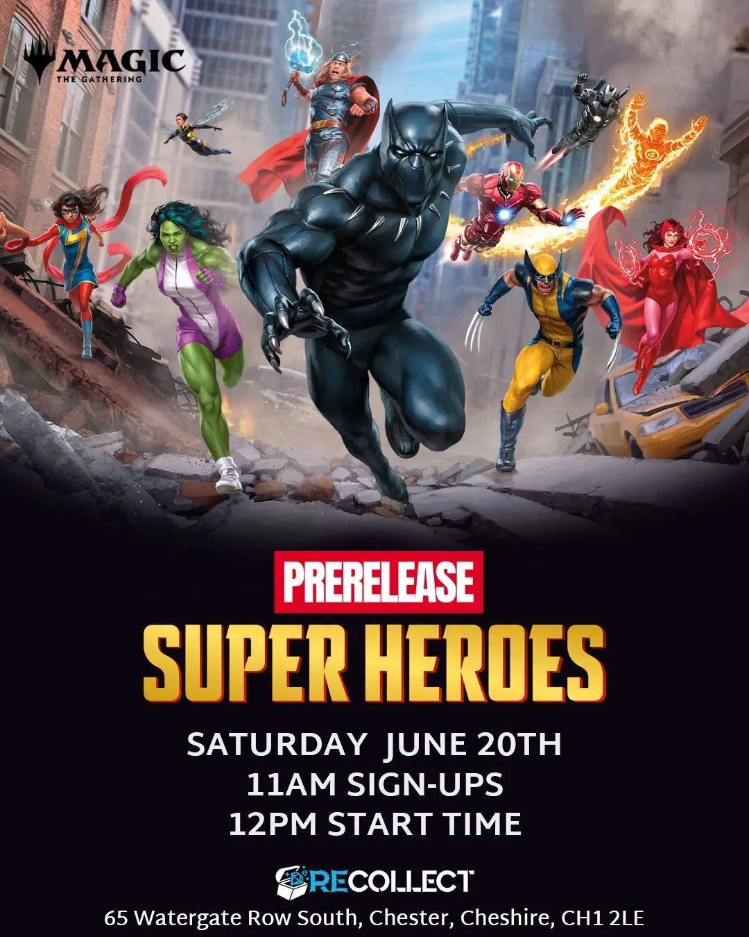 MTG Marvel Super Heroes Prerelease - Day 2 (20/6/26)