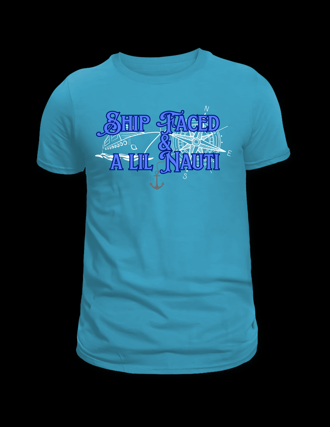 Shipped Faced &amp; A Lil Nauti T-Shirt
