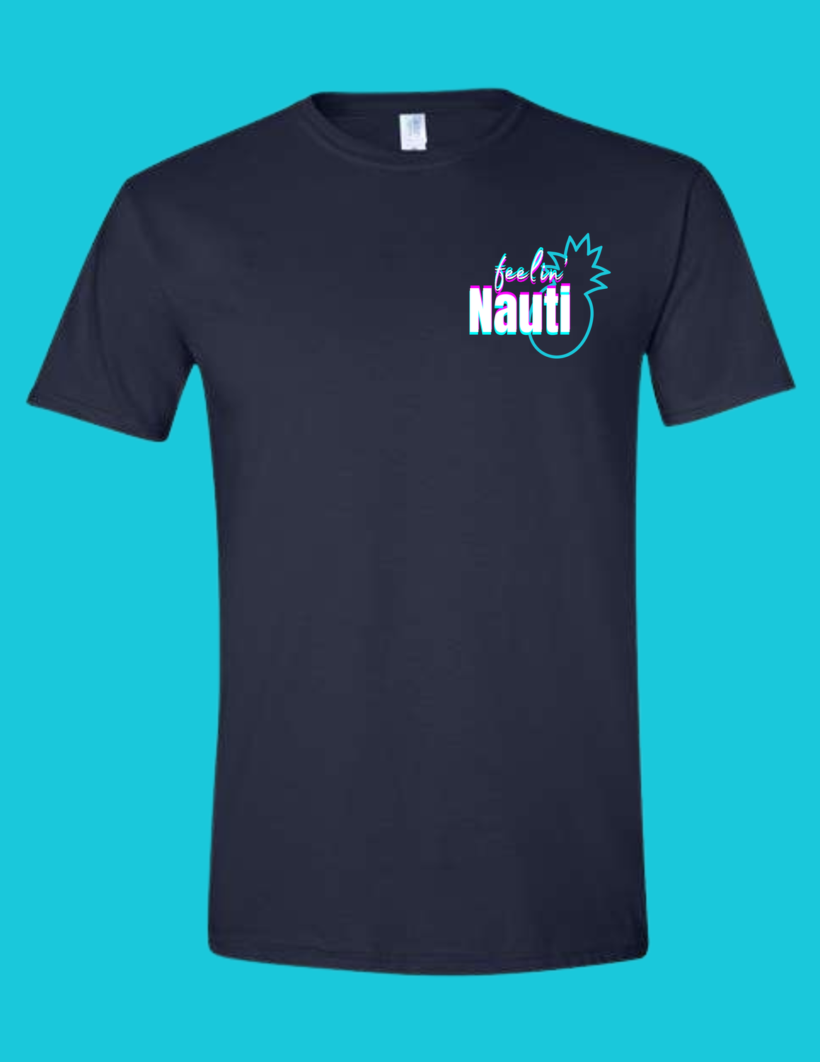 Feeling Nauti Teal T-Shirt