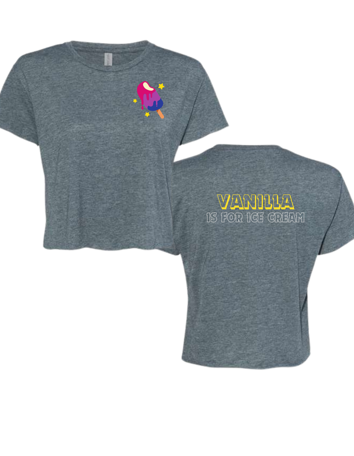Bisexual Vanilla Is For Ice Cream Crop Top