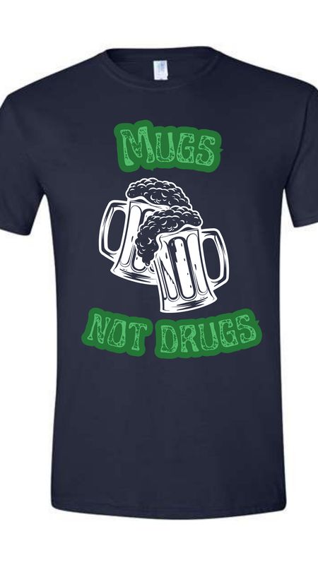 Mugs Not Drugs Unisex T-Shirt