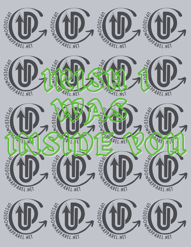 Irish I Was Inside You Digitial Download