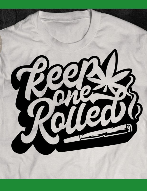 Keep One Rolled Marijuana Graphic T-Shirt