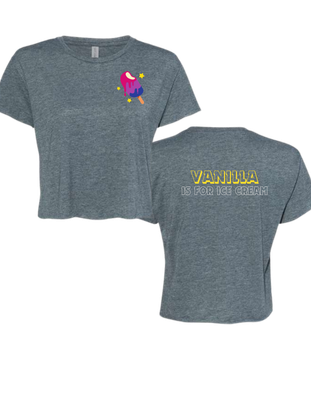 Bisexual Vanilla Is For Ice Cream Crop Top