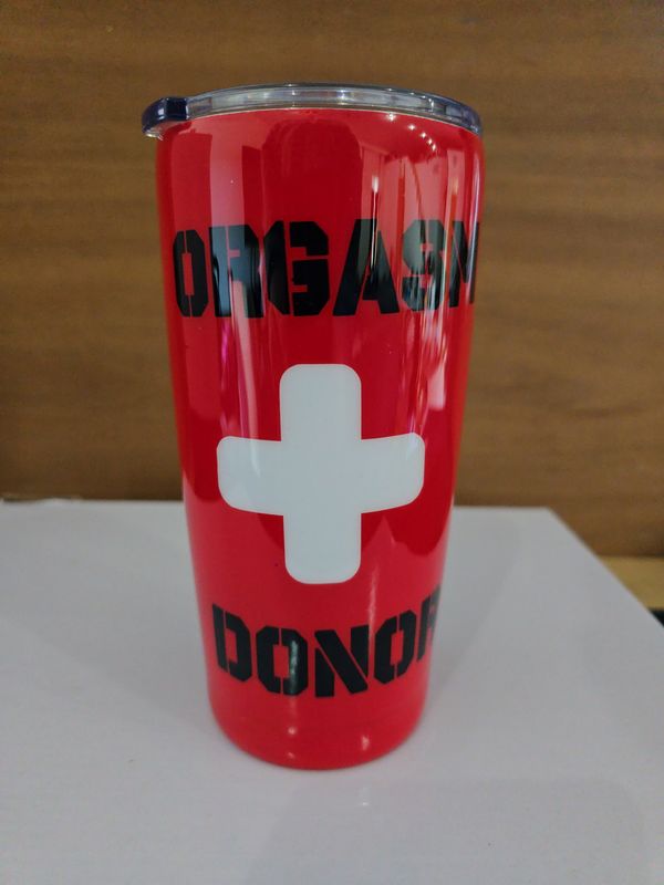 20 oz Orgasm Donor Tumbler