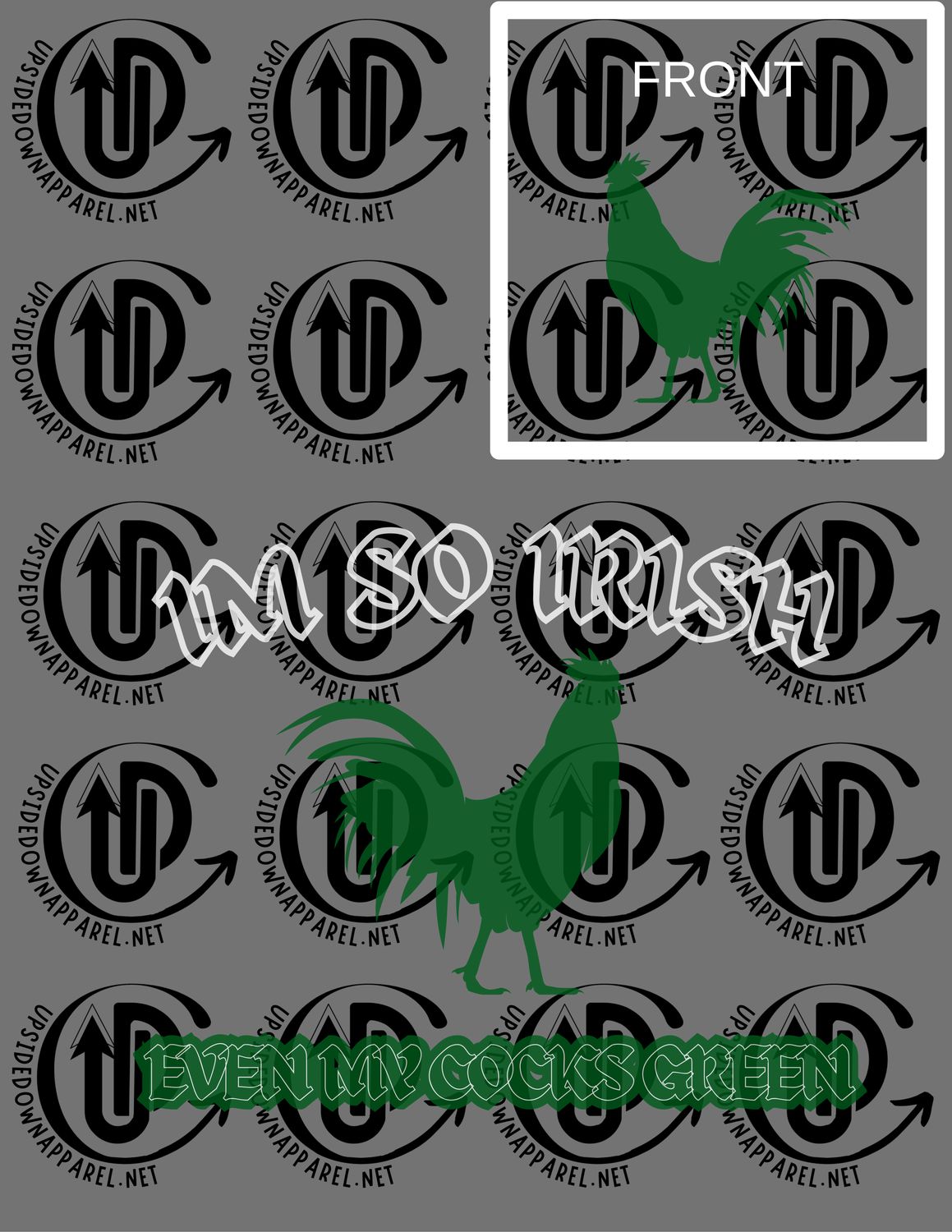 I'm So Irish My Cock Is Green Digitial Download