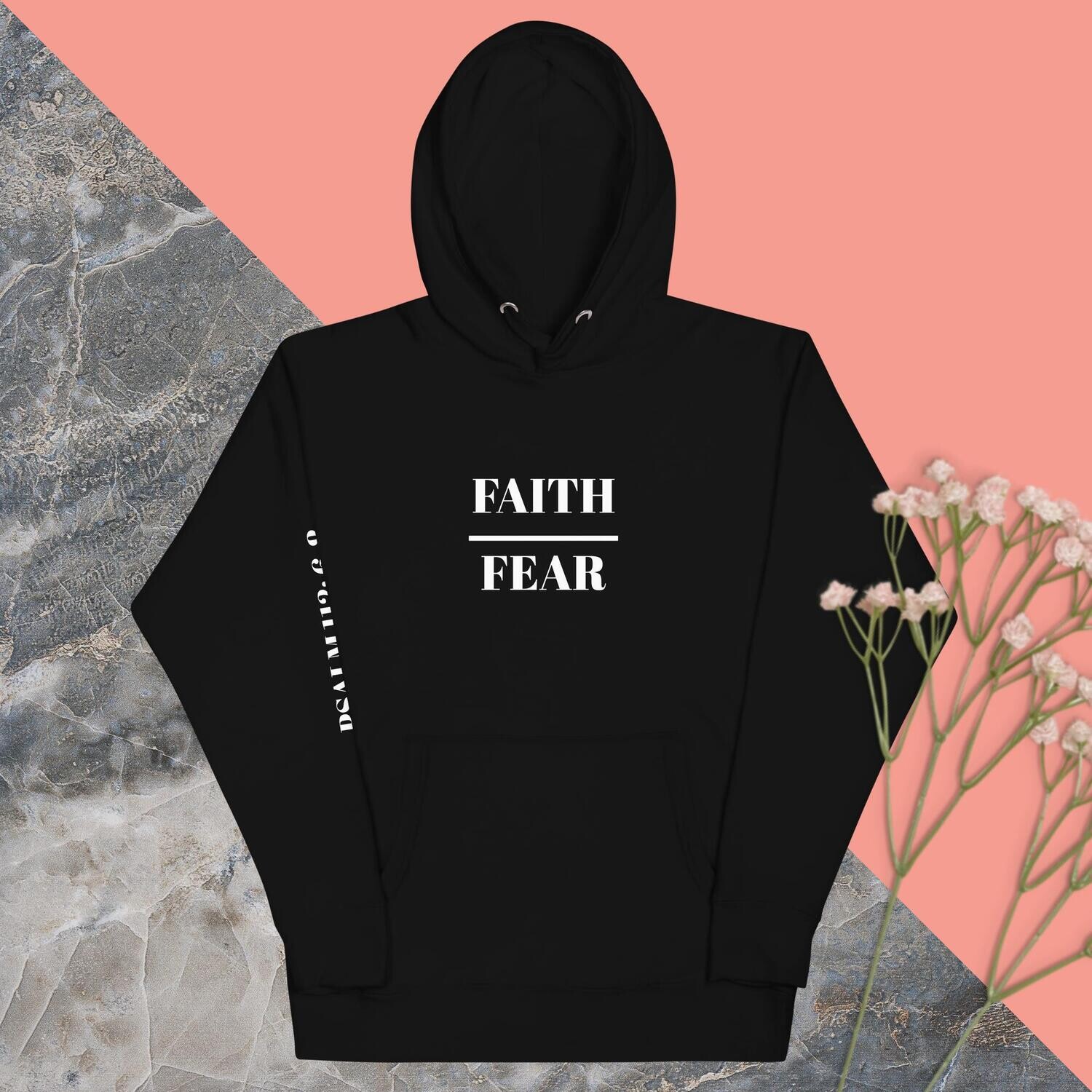 Faith over Fear Unisex Hoodie