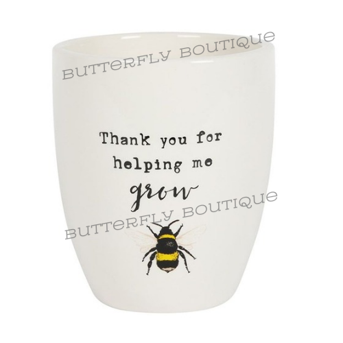Thank You For Helping Me Grow Ceramic Plant Pot