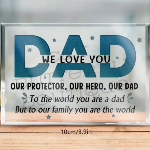 Acrylic dad sign