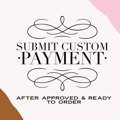 PAY FOR New Custom Design