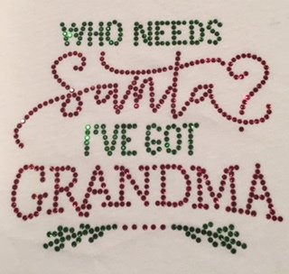 Who Needs Santa I&#39;ve Got Grandma
