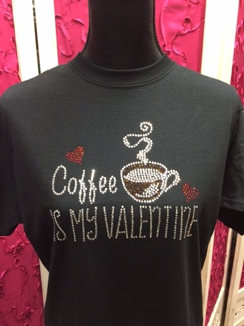 Coffee is my Valentine Tee