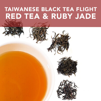 *NEW* Taiwanese Black Tea Flight: Red Tea & Ruby Jade Sampler Experience