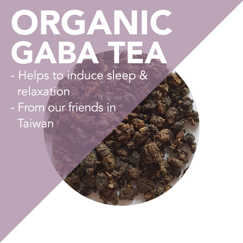 Organic GABA Tea - Handpicked - Tea that helps you sleep - from a Buddhist farm charity