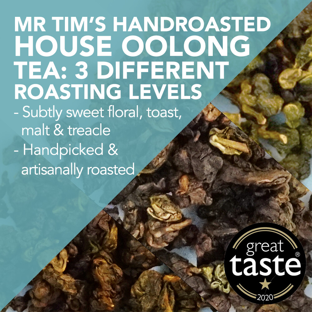 *Award-Winning* Mr. Tim's Hand-roasted House Oolong Tea at different roasting levels - handpicked and artisanally roasted in London