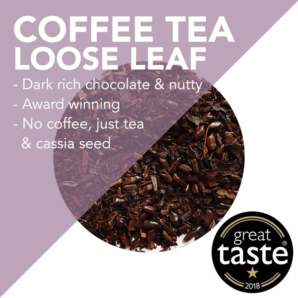 Award-Winning "Coffee Tea" - Loose Leaf