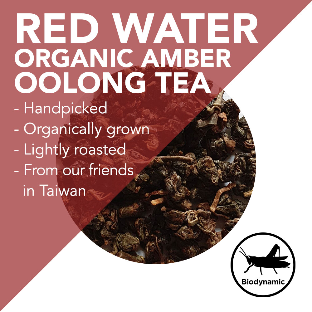 Red Water Organic Amber Oolong – Handpicked Single Estate – Spring 2018