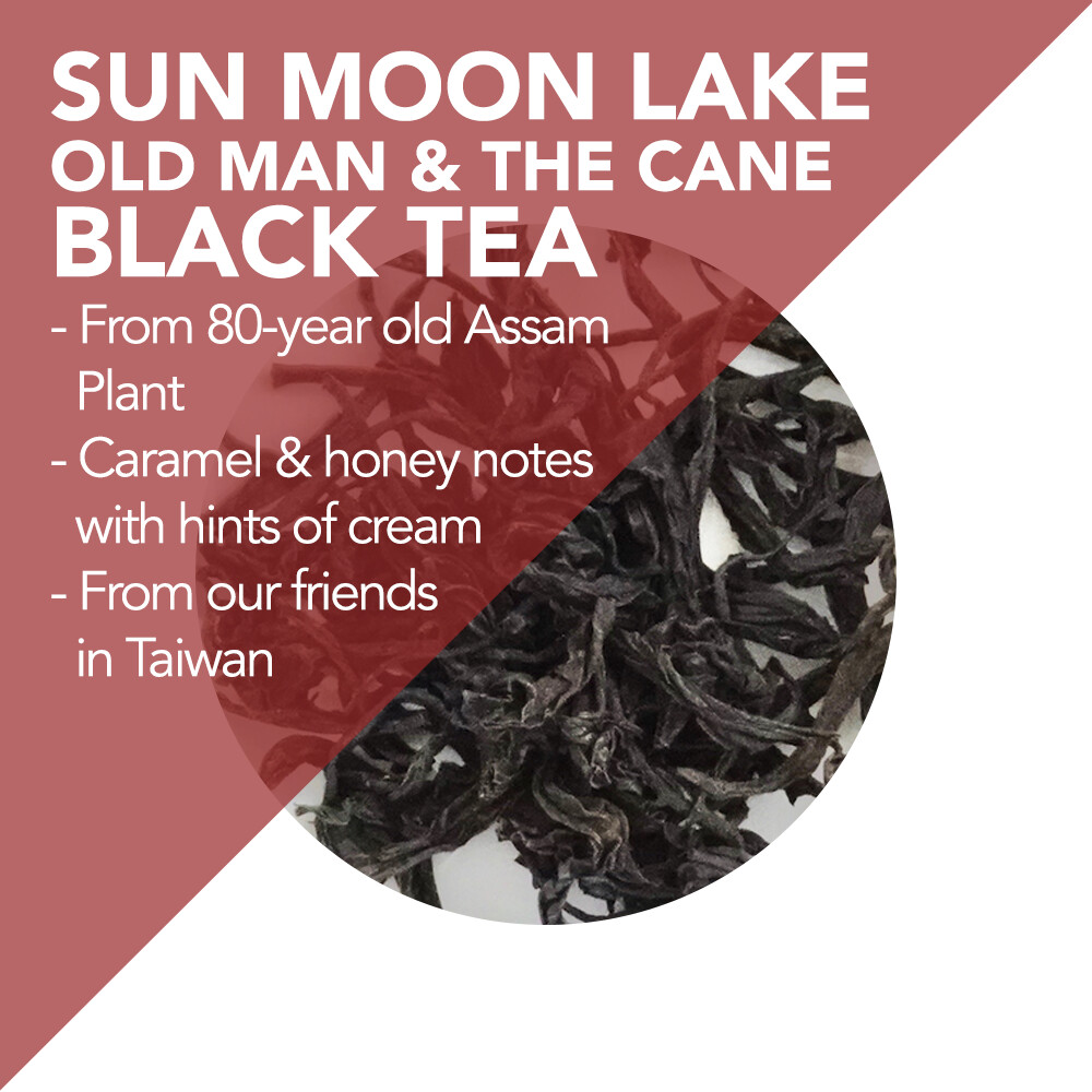 Sun Moon Lake *Old Man and the Cane* Black Tea - 80-year old Assam Plant – Spring 2020