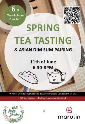Spring Tea Tasting &amp; Asian Dim Sum Pairing - Cold Spring Gardens x Marulin
