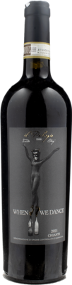 When We Dance - Chianti BIO