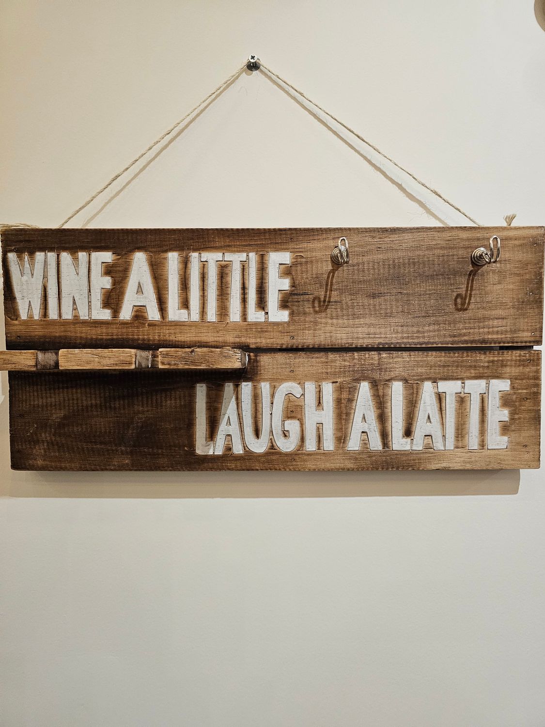 Muurbord Wine a little, laugh a latte.