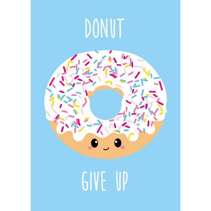 Kaart &#39;Donut give up&#39;
