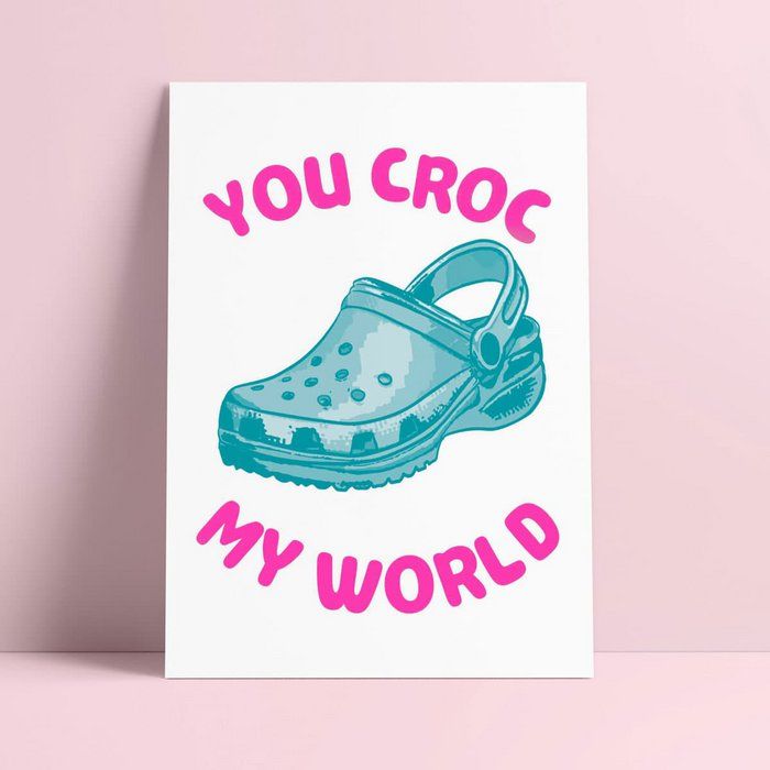 Kaart &#39;You croc my world&#39;