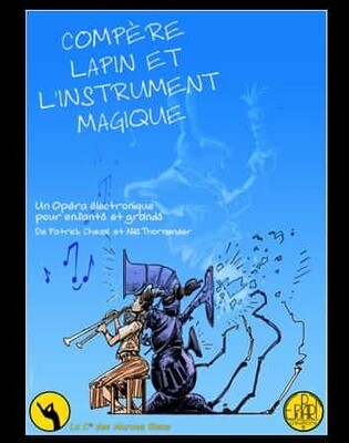 Compère Lapin et l'Instrument Magique