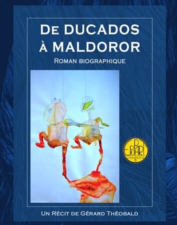 De Ducados à Maldoror de Gérard Théobald
