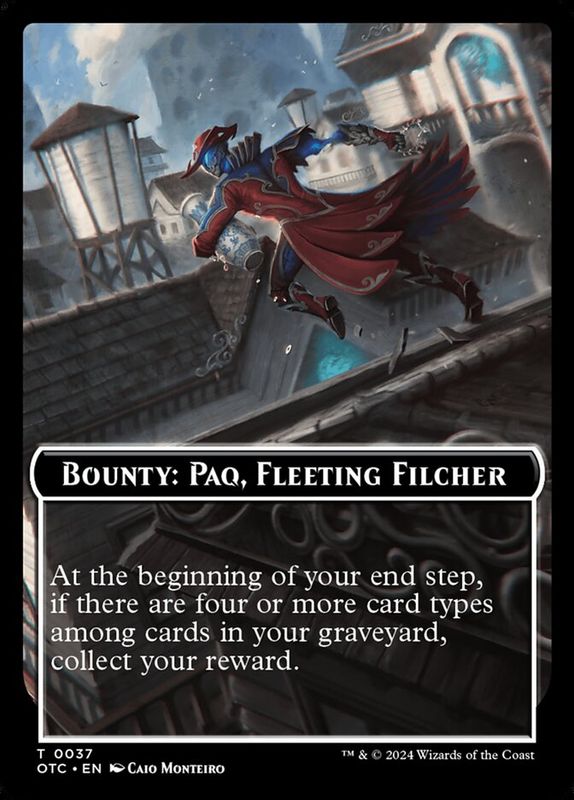 Bounty: Paq, Fleeting Filcher // Wanted! Token