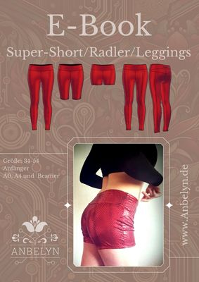E-Book Super-Short/Radler/Leggings E-Book Super-Short/Radler/Leggings
