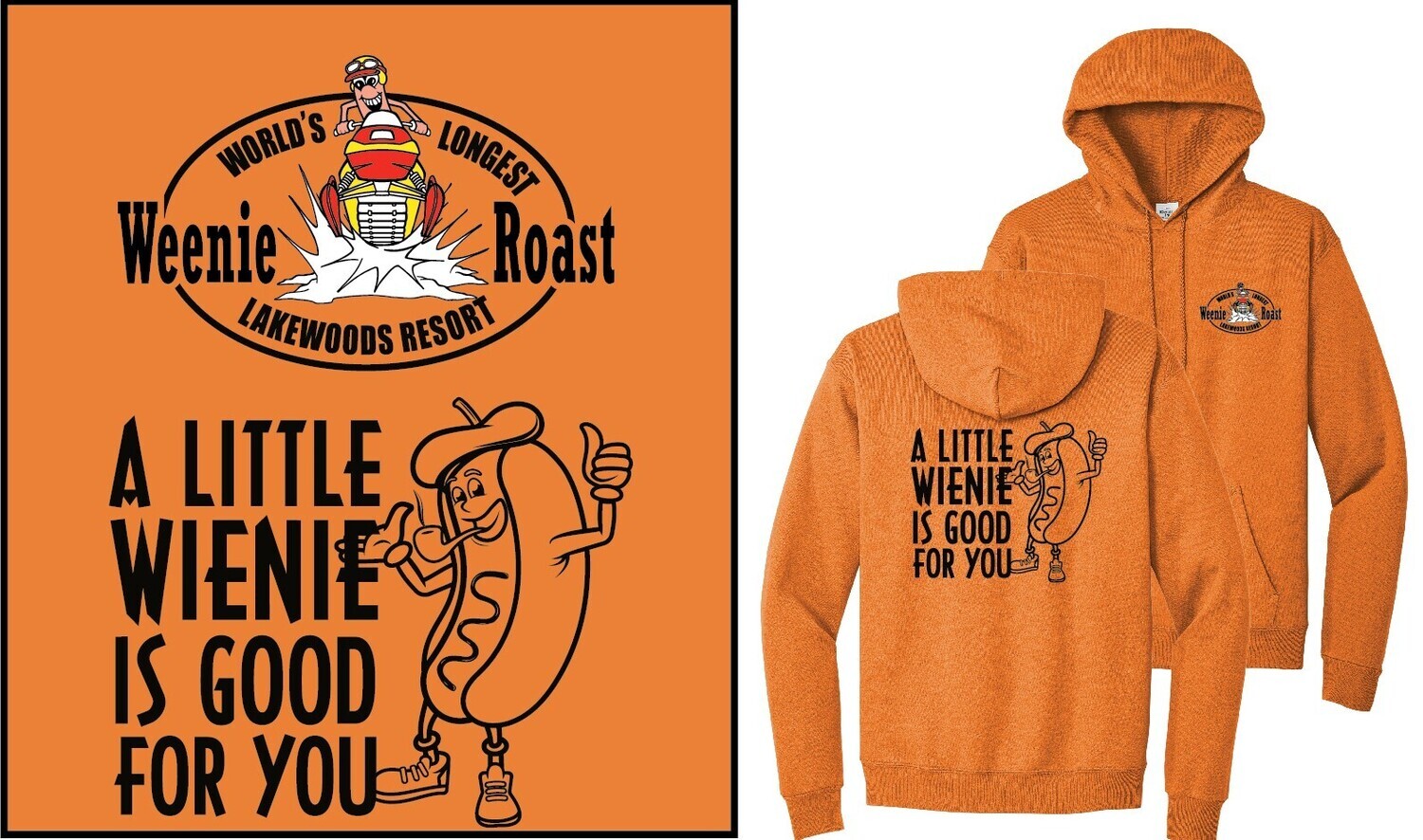 Good for you... Hoodie Weenie Roast - Orange, Size: S