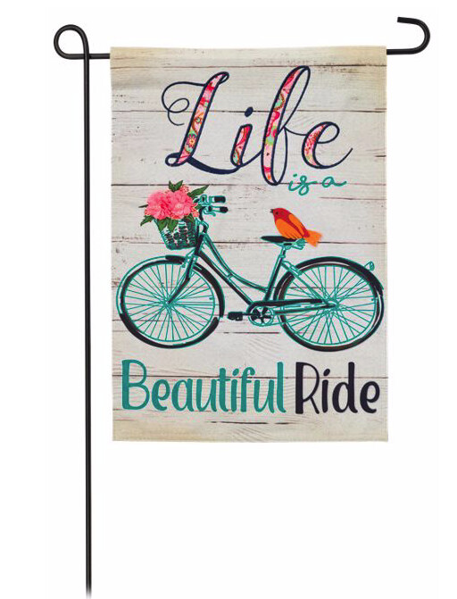 Life is a Beautiful Ride - Garden Flag