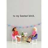 Bold and Bright Bestest Bitch Card