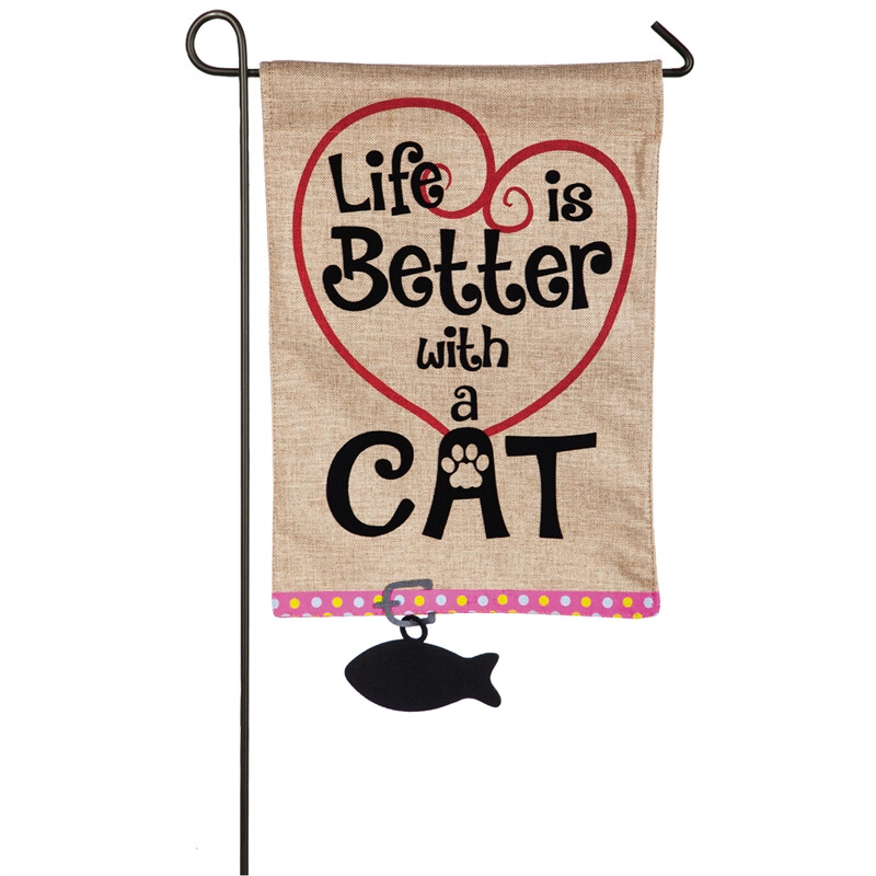Life is Better with Cat - Garden Flag